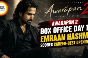 Awarapan 2 Box Office Day 1: Emraan Hashmi Scores Career-Best Opening