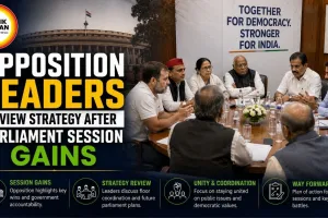 Opposition Leaders Review Strategy After Parliament Session Gains