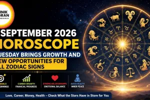 1 September 2026 Horoscope: Tuesday Brings Growth and New Opportunities for All Zodiac Signs