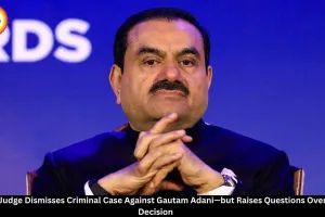 US Judge Dismisses Gautam Adani Criminal Case, Questions Process