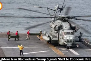US Tightens Iran Blockade as Trump Shifts to Economic Pressure