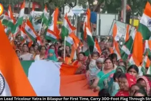 Bilaspur Women Lead 300-Foot Tricolour Yatra Ahead of Independence Day