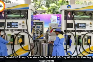MP Petrol-Diesel-CNG Pump Operators Get Tax Relief: 90-Day Window for Pending 2024-25 Assessments