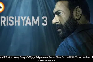 Drishyam 3 Trailer: Ajay Devgn’s Vijay Salgaonkar Faces New Battle With Tabu, Jaideep Ahlawat and Prakash Raj