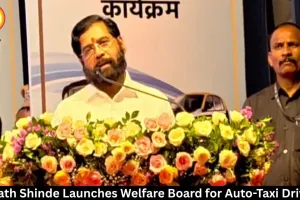 Eknath Shinde Launches Welfare Board for Auto-Taxi Drivers
