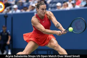 Aryna Sabalenka Stops US Open Match Over Strong Marijuana Odour on Court, Still Wins in Straight Sets