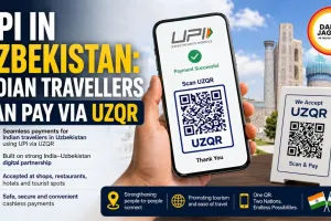UPI in Uzbekistan: Indian Travellers Can Pay via UZQR