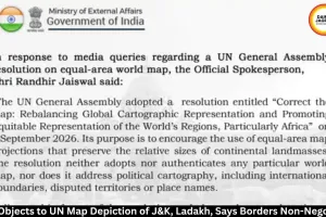 India Objects to UN Map Depiction of J&K, Ladakh