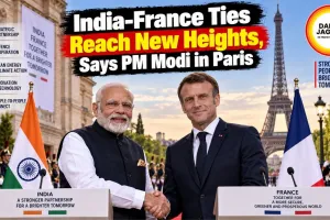 India-France Ties Reach New Heights, Says PM Modi in Paris