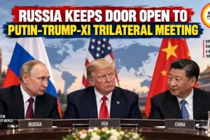 Russia Keeps Door Open to Putin-Trump-Xi Trilateral Meeting