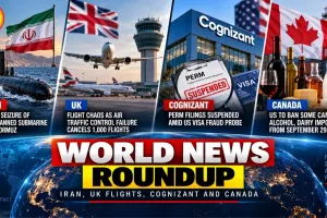 World News Roundup: Iran, UK Flights, Cognizant and Canada