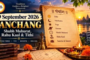 9 September 2026 Panchang: Shubh Muhurat, Rahu Kaal & Tithi