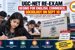UGC-NET Re-Exam Begins for English, Commerce; Sociology on Sept 10
