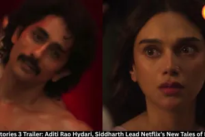  Lust Stories 3 Trailer: Aditi Rao Hydari, Siddharth