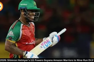 CPL 2026: Shimron Hetmyer’s 111 Powers Guyana Amazon Warriors to Nine-Run DLS Win