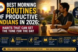 Best Morning Routines of Productive Indians in 2026: Habits That Can Set the Tone for the Day