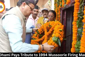 CM Dhami Pays Tribute to 1994 Mussoorie Firing Martyrs