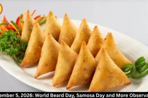 September 5, 2026: World Beard, Samosa and Bacon Days