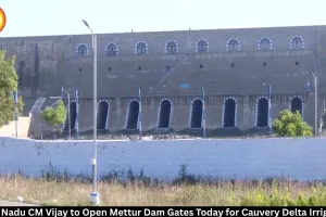 CM Vijay to Open Mettur Dam Gates for Cauvery Irrigation