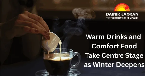 Warm Drinks and Comfort Food Take Centre Stage as Winter Deepens